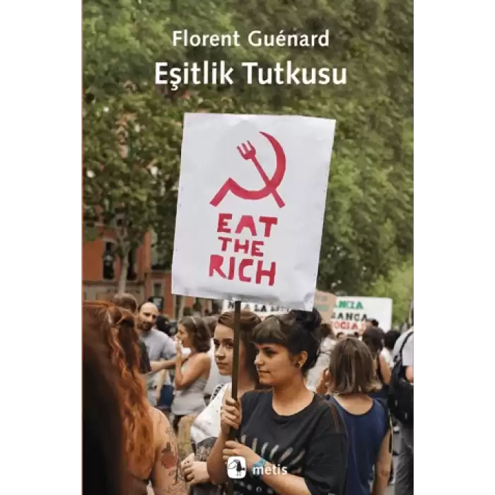 Eşitlik Tutkusu