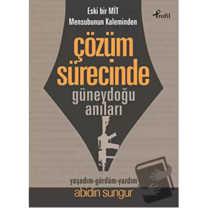 Eski Bir Mit Mensubunun Kaleminden Çözüm Sürecinde Güneydoğu Anıları