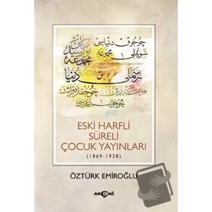 Eski Harfli Süreli Çocuk Yayınları (1869-1928)