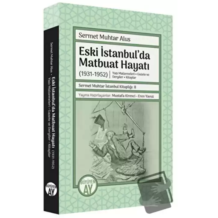 Eski İstanbulda Matbuat Hayatı (1931-1950)