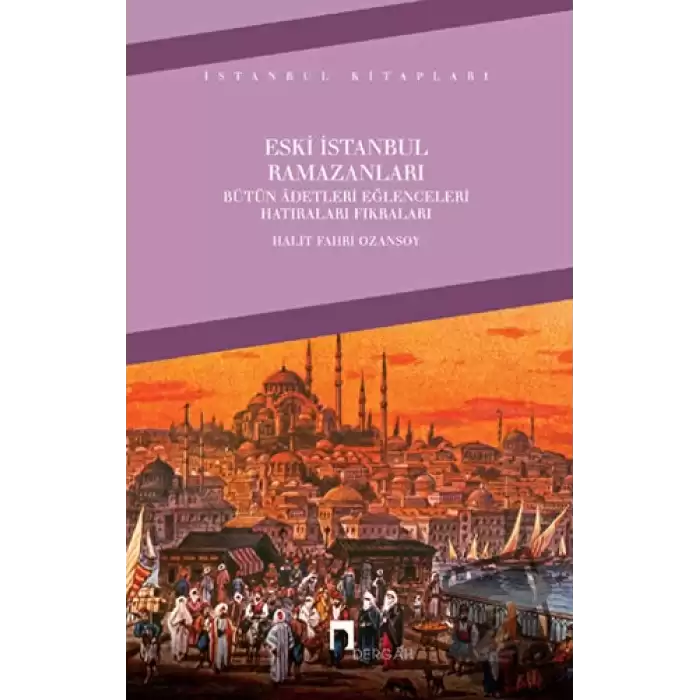 Eski İstanbul Ramazanları