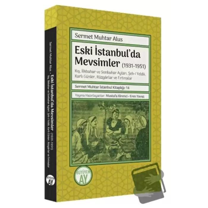 Eski İstanbul’da Mevsimler (1931-1951)