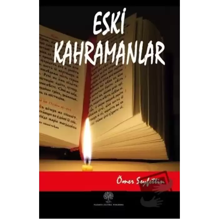 Eski Kahramanlar