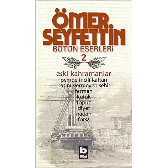 Eski Kahramanlar Pembe İncili Kaftan / Başını Vermeyen Şehit / Topuz / Forsa / Ferman Bütün Eserleri 2