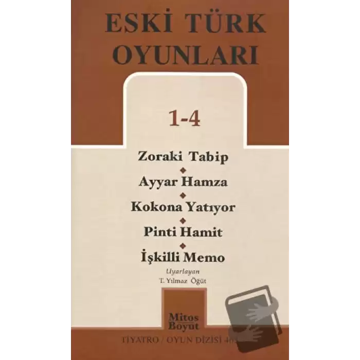 Eski Türk Oyunları 1 - 4 / Zoraki Talib-Ayyar Hamza- Kokona Yatıyor- Pinti Hamit- İşkilli Memo