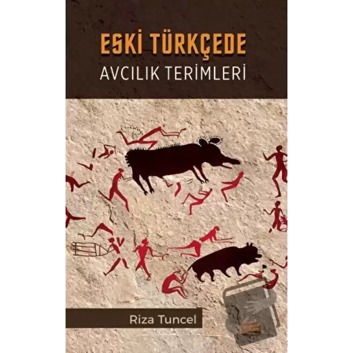 Eski Türkçede Avcılık Terimleri