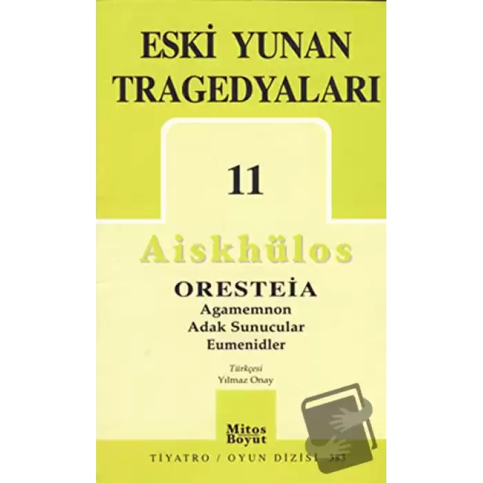 Eski Yunan Tragedyaları 11