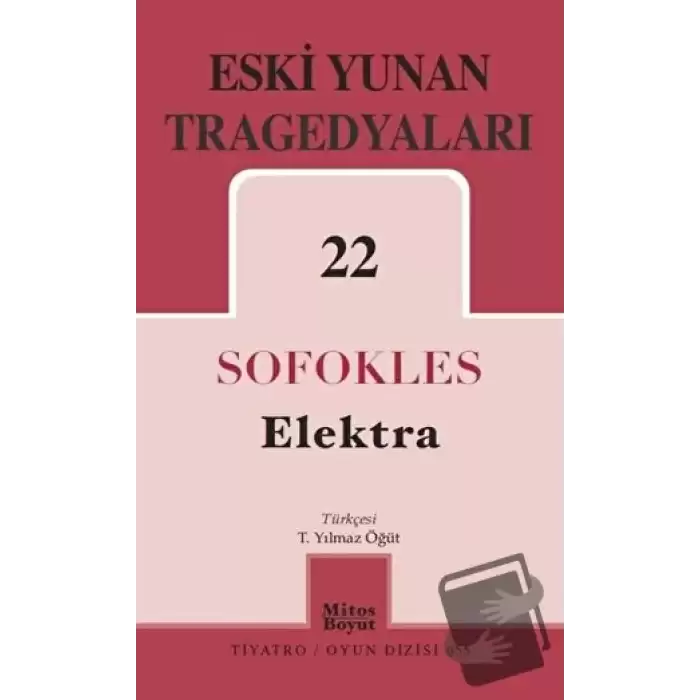 Eski Yunan Tragedyaları 22 Elektra