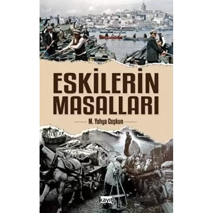 Eskilerin Masalları