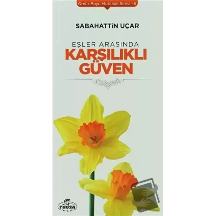 Eşler Arasında Karşılıklı Güven