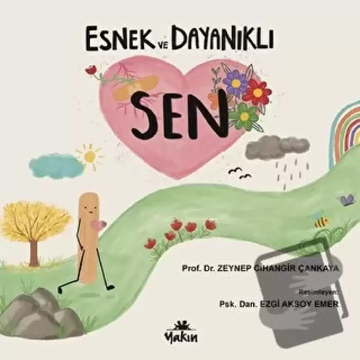 Esnek ve Dayanıklı Sen