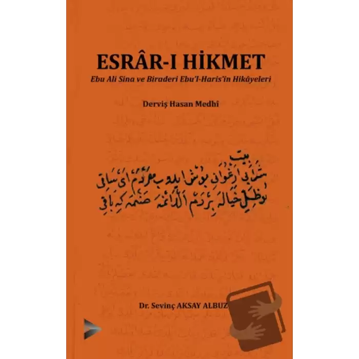 Esrar-ı Hikmet Ebu Ali Sina ve Biraderi Ebul-Harisin Hikayeleri