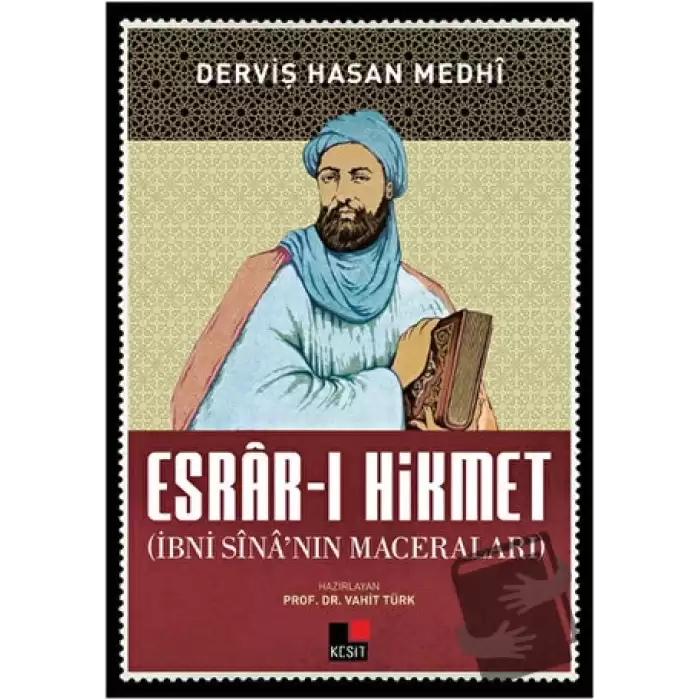 Esrar-ı Hikmet (İbni Sina’nın Maceraları)