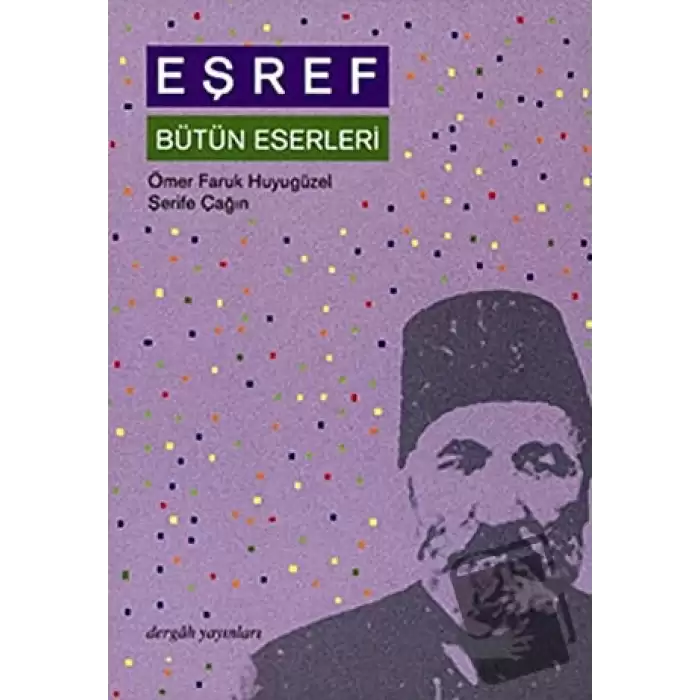 Eşref Bütün Eserleri