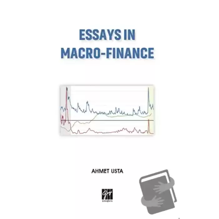 Essays In Macro-Finance