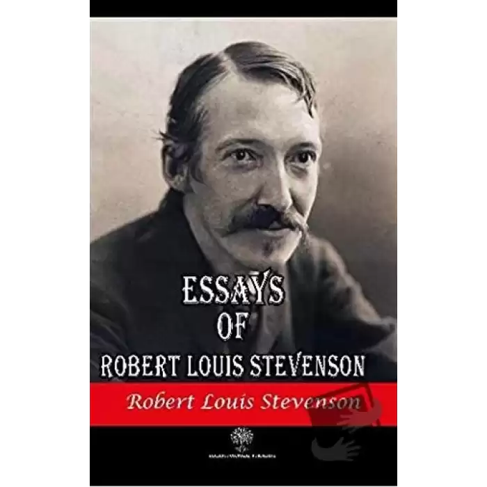 Essays of Robert Louis Stevenson