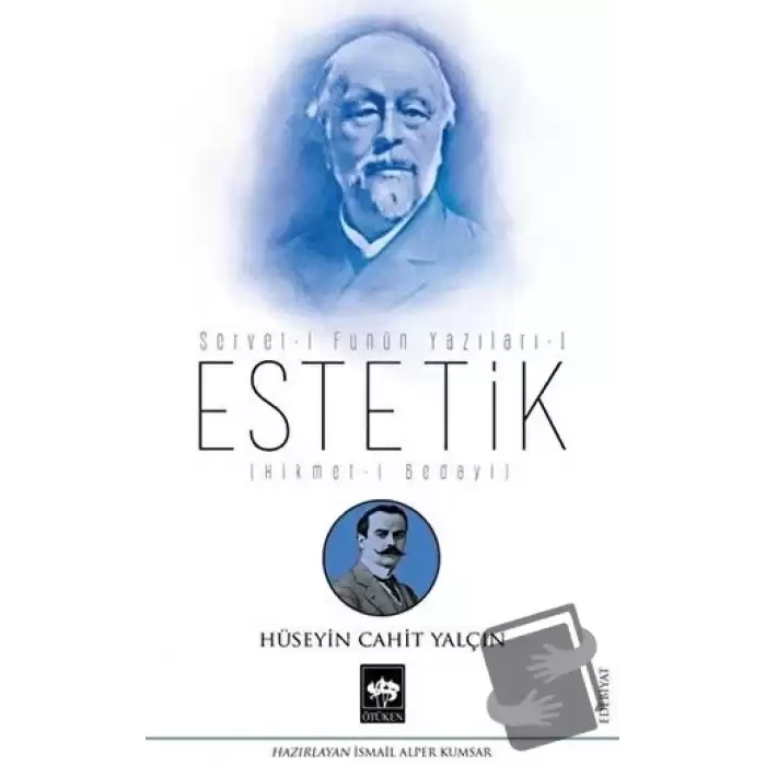 Estetik - Servet-i Fünun Yazıları 1