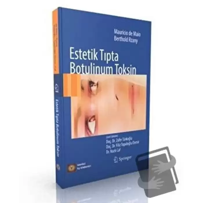 Estetik Tıpta Botulinum Toksin (Ciltli)