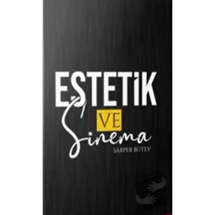 Estetik ve Sinema