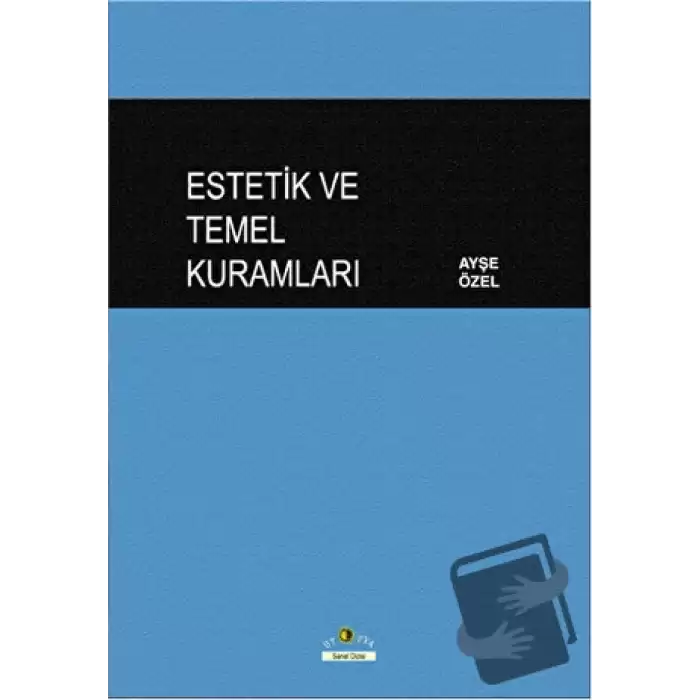 Estetik ve Temel Kuramları