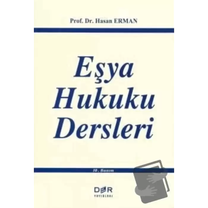 Eşya Hukuku Dersleri