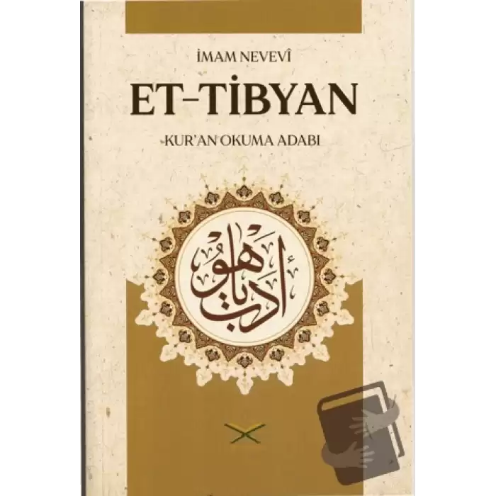 Et Tibyan Tercümesi - Kuran Okuma Adabı