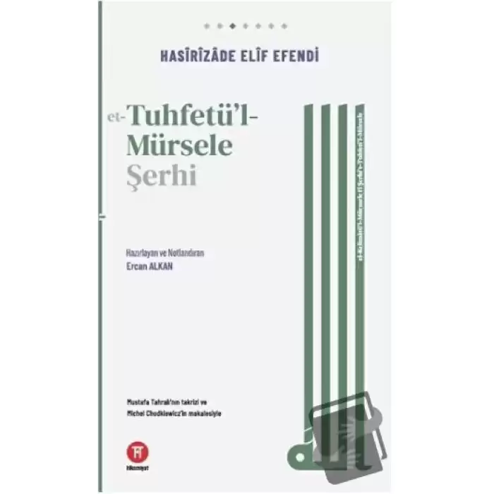 Et-Tuhfetul-Mürsele Şerhi