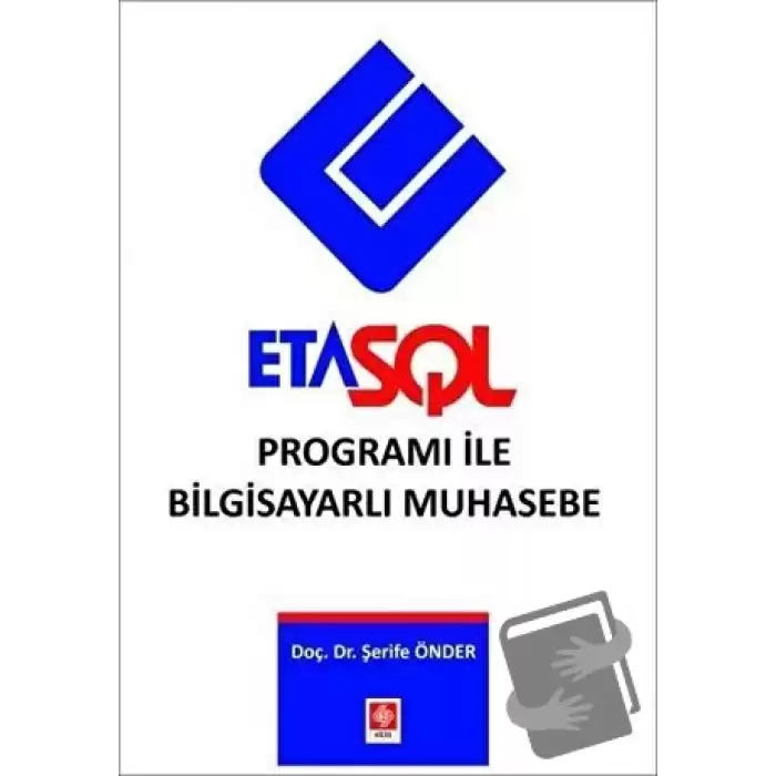 Eta Sql Programı ile Bilgisayarlı Muhasebe