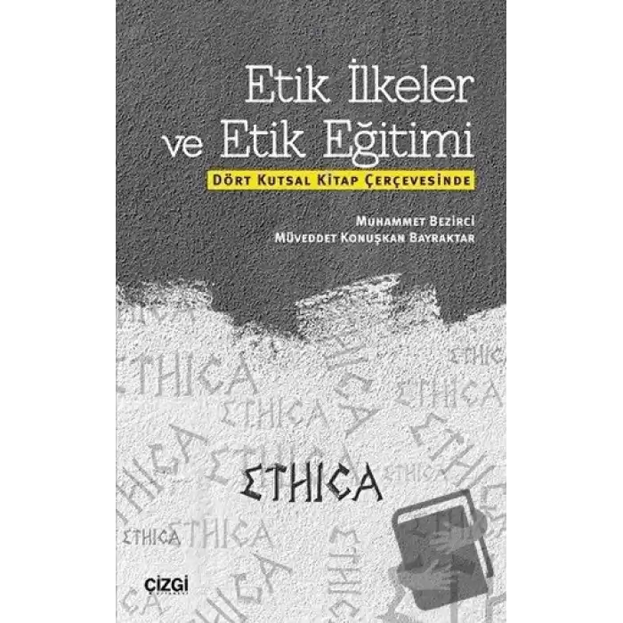 Etik İlkeler ve Etik Eğitimi