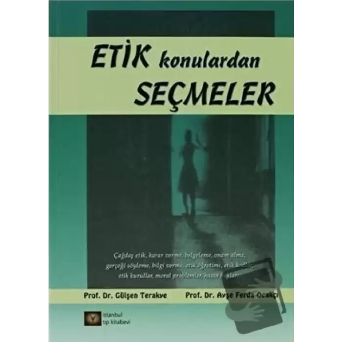 Etik Konulardan Seçmeler