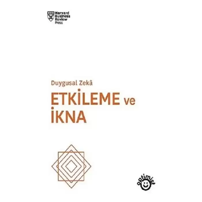 Etkileme ve İkna - Duygusal Zeka