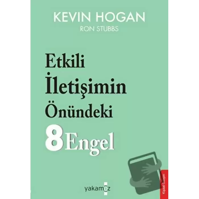 Etkili İletişimin Önündeki 8 Engel