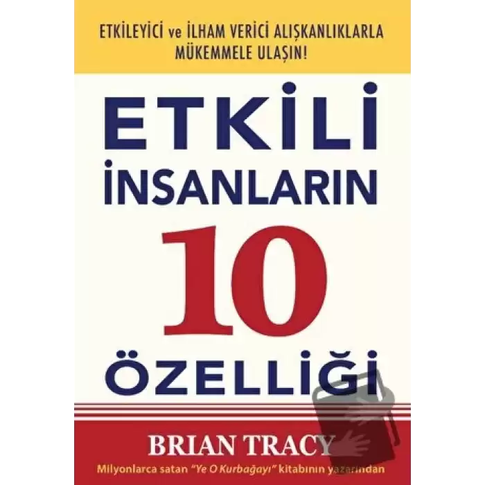 Etkili İnsanların 10 Özelliği