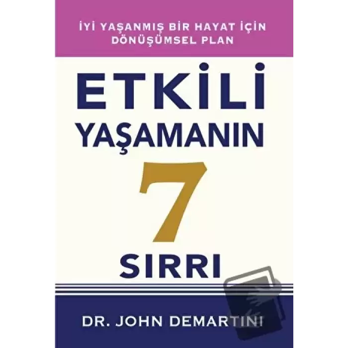 Etkili Yaşamanın 7 Sırrı