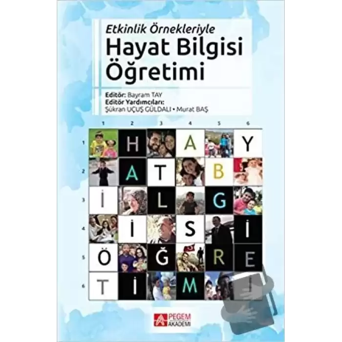 Etkinlik Örnekleriyle Hayat Bilgisi Öğretimi