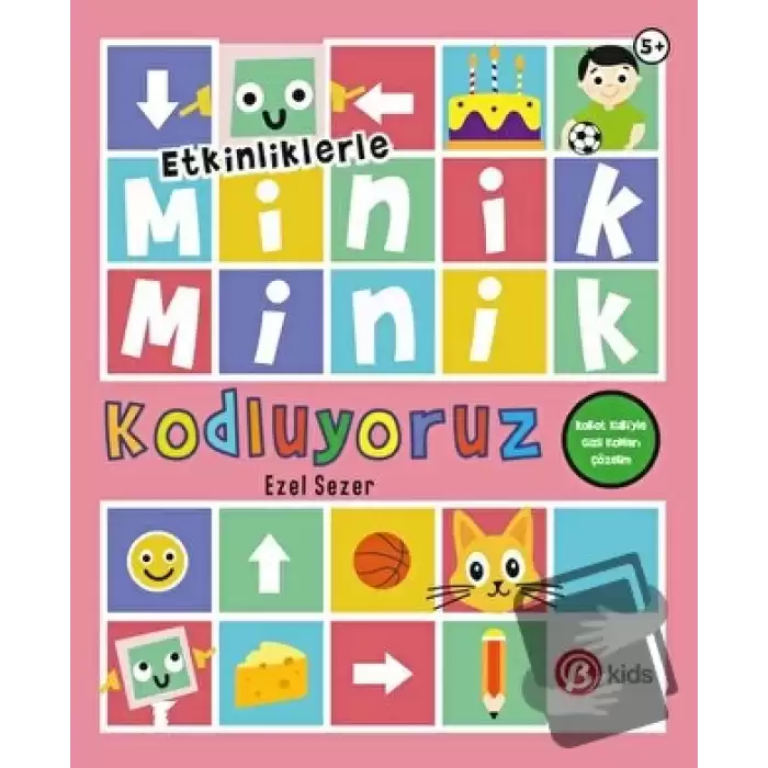 Etkinliklerle Minik Minik Kodluyoruz - Robot Kubiyle Gizli Kodları Çözelim