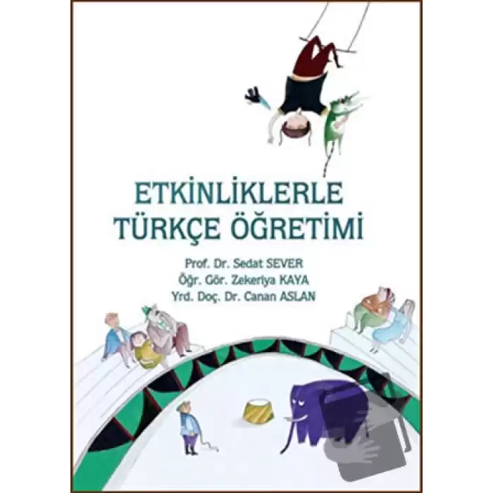 Etkinliklerle Türkçe Öğretimi