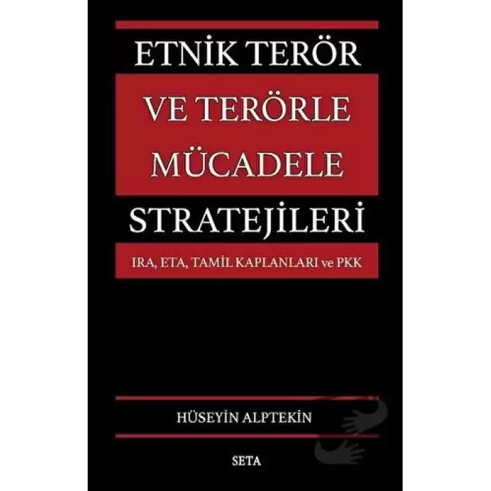 Etnik Terör ve Terörle Mücadele Stratejileri