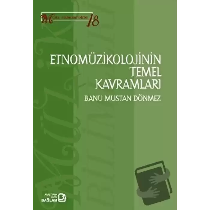 Etnomüzikolojinin Temel Kavramları