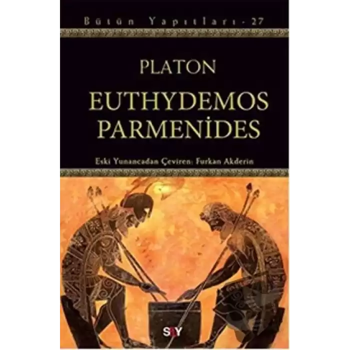 Euthydemos ve Parmenides - Bütün Yapıtları 27