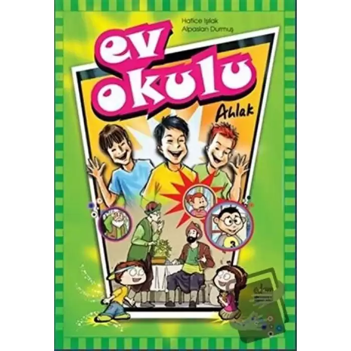 Ev Okulu Ahlak-1