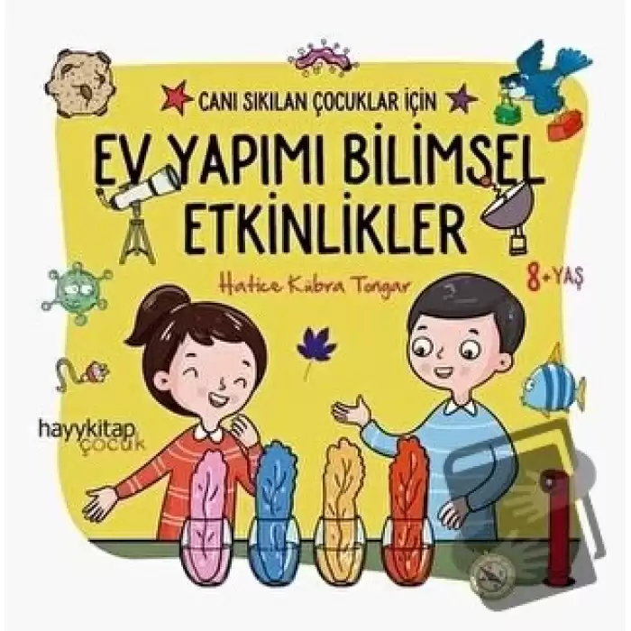 Ev Yapımı Bilimsel Etkinlikler - Canı Sıkılan Çocuklar İçin