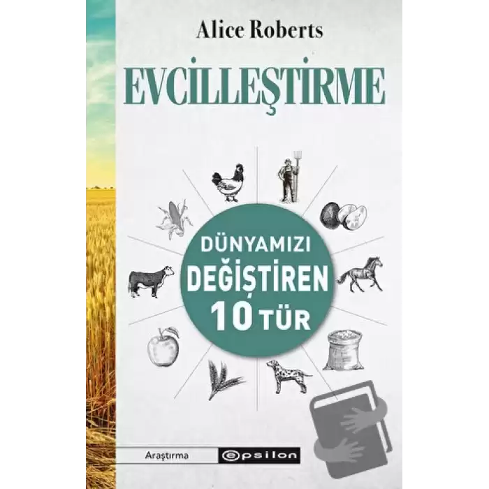 Evcilleştirme - Dünyamızı Değiştiren 10 Tür