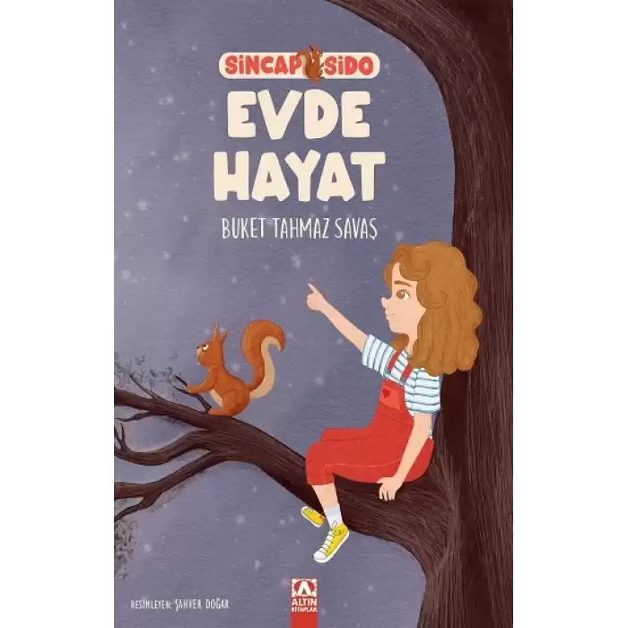 Evde Hayat - Sincap Sido