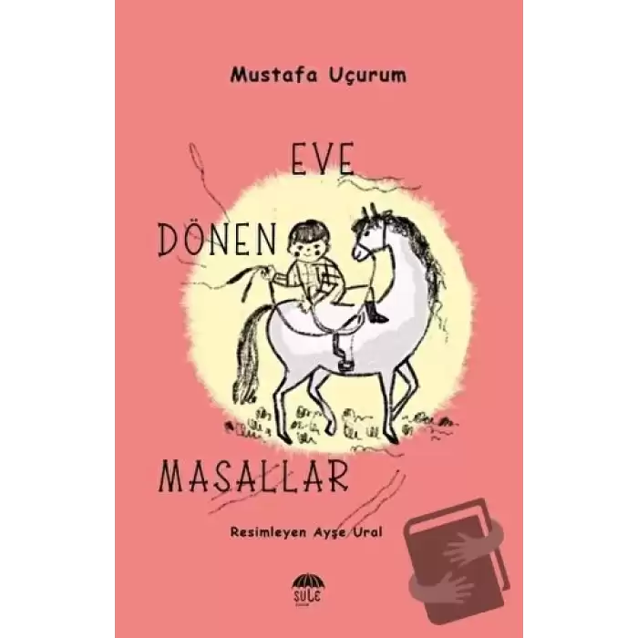 Eve Dönen Masallar