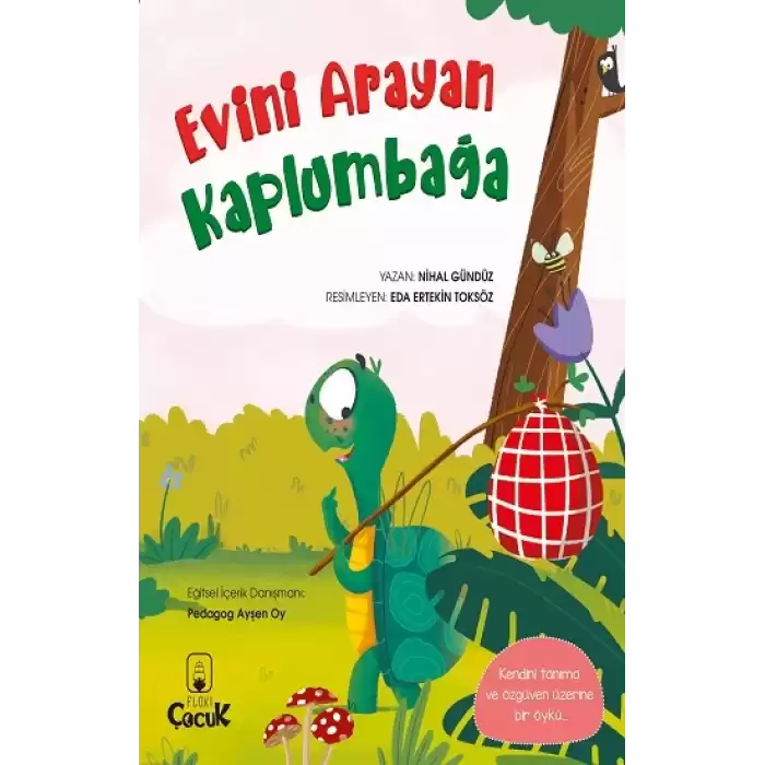 Evini Arayan Kaplumbağa - Eğlenceli Hikayelerle Kazanımlar