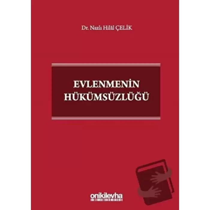 Evlenmenin Hükümsüzlüğü (Ciltli)