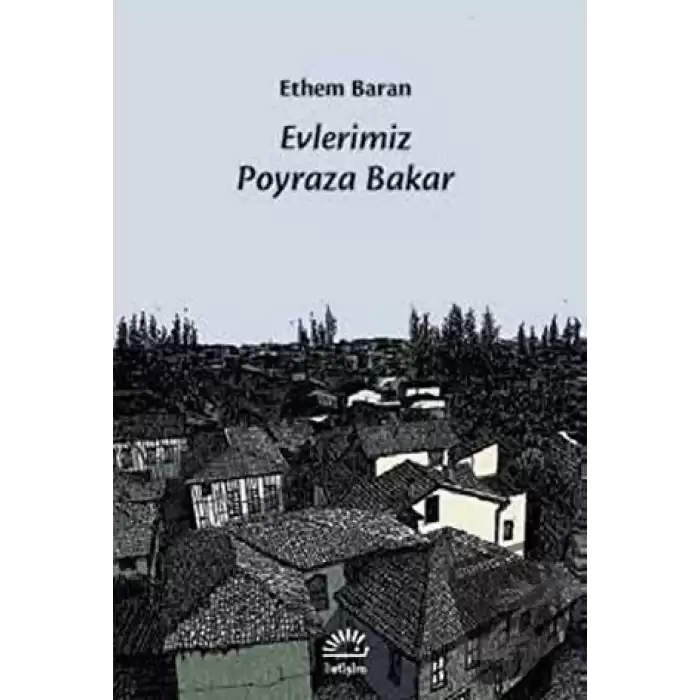 Evlerimiz Poyraza Bakar