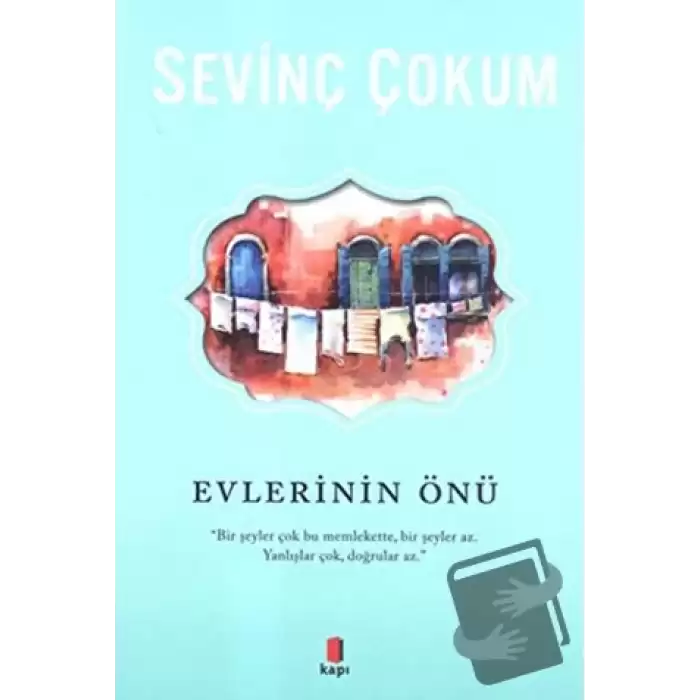 Evlerinin Önü