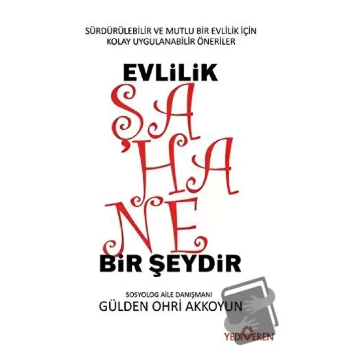 Evlilik Şahane Bir Şeydir